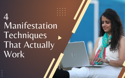 4 Manifestation Techniques That Actually Work