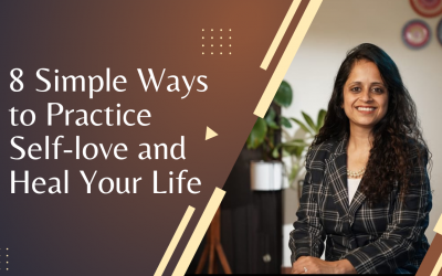 8 Simple Ways to Practice Self-love and Heal Your Life