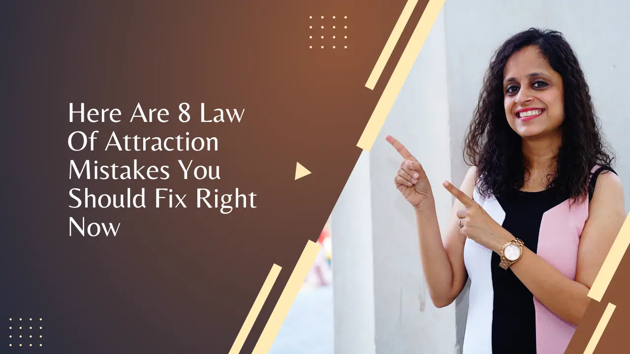 8-law-of-attraction-mistakes